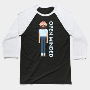 Open minded Baseball T-Shirt